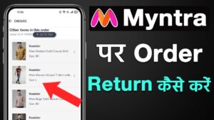 How to Return a Product to Myntra using the Myntra Mobile App