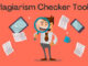 7 Most Used Plagiarism Checkers By Bloggers