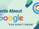 15 Interesting Facts About Google
