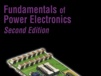 Understanding the Fundamentals of Power Electronics