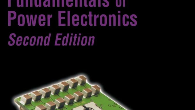 Understanding the Fundamentals of Power Electronics